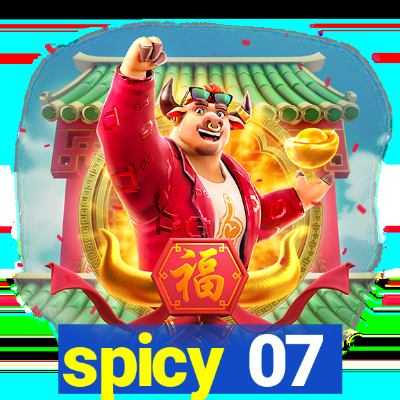 spicy 07